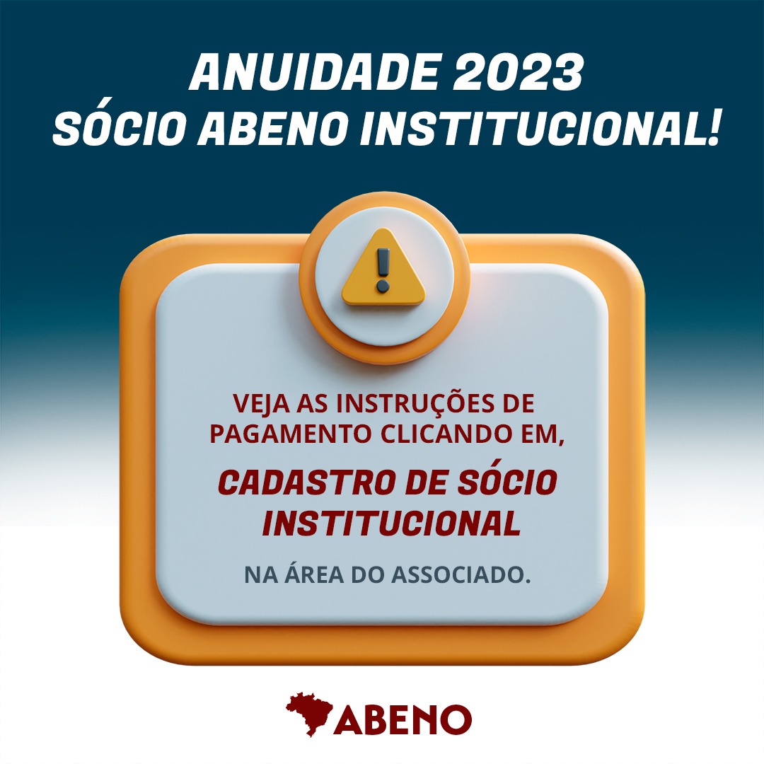 Anuidade 2023 Sócio ABENO Institucional!