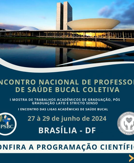 1º Encontro Nacional de Professores de Saúde Bucal Coletiva