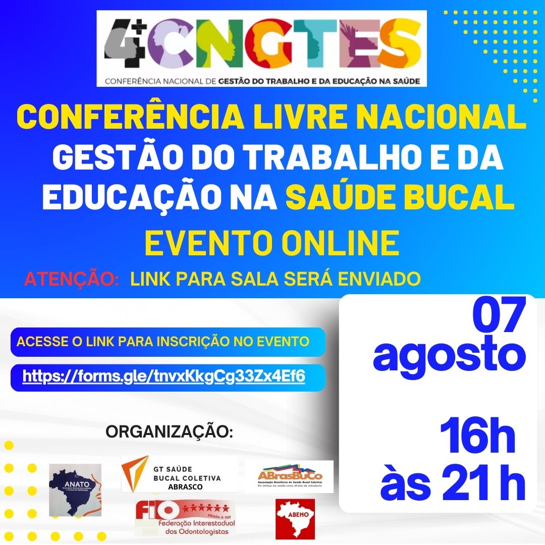 I Conferência Livre Nacional de Gestão do Trabalho e da Educação na Saúde Bucal