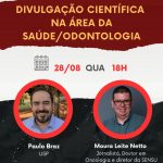 Participe do SIG Educação Odontológica de Agosto!