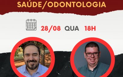 Participe do SIG Educação Odontológica de Agosto!