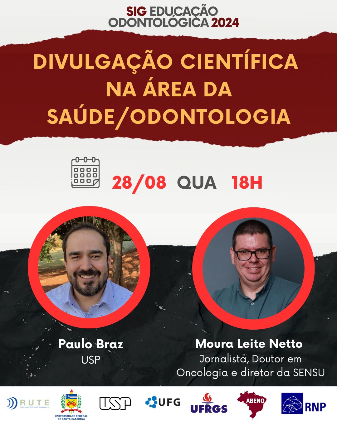 Participe do SIG Educação Odontológica de Agosto!