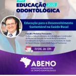 Educação para do desenvolvimento sustentável na saúde bucal