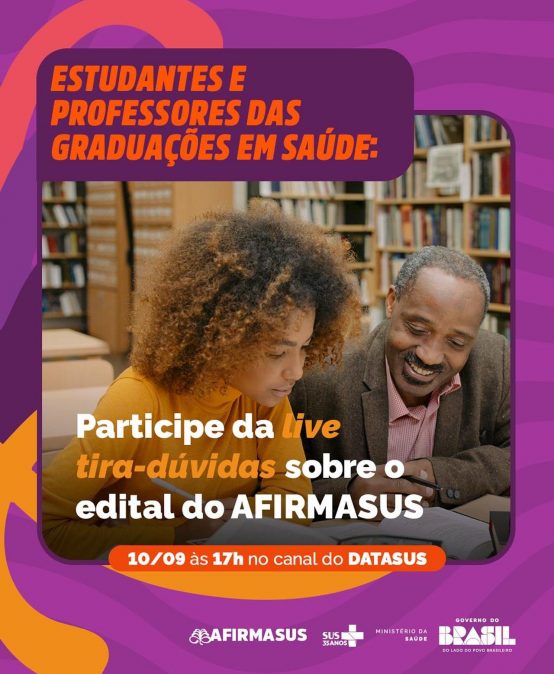 Participe da LIVE Tira-Dúvidas sobre o Edital AFIRMASUS