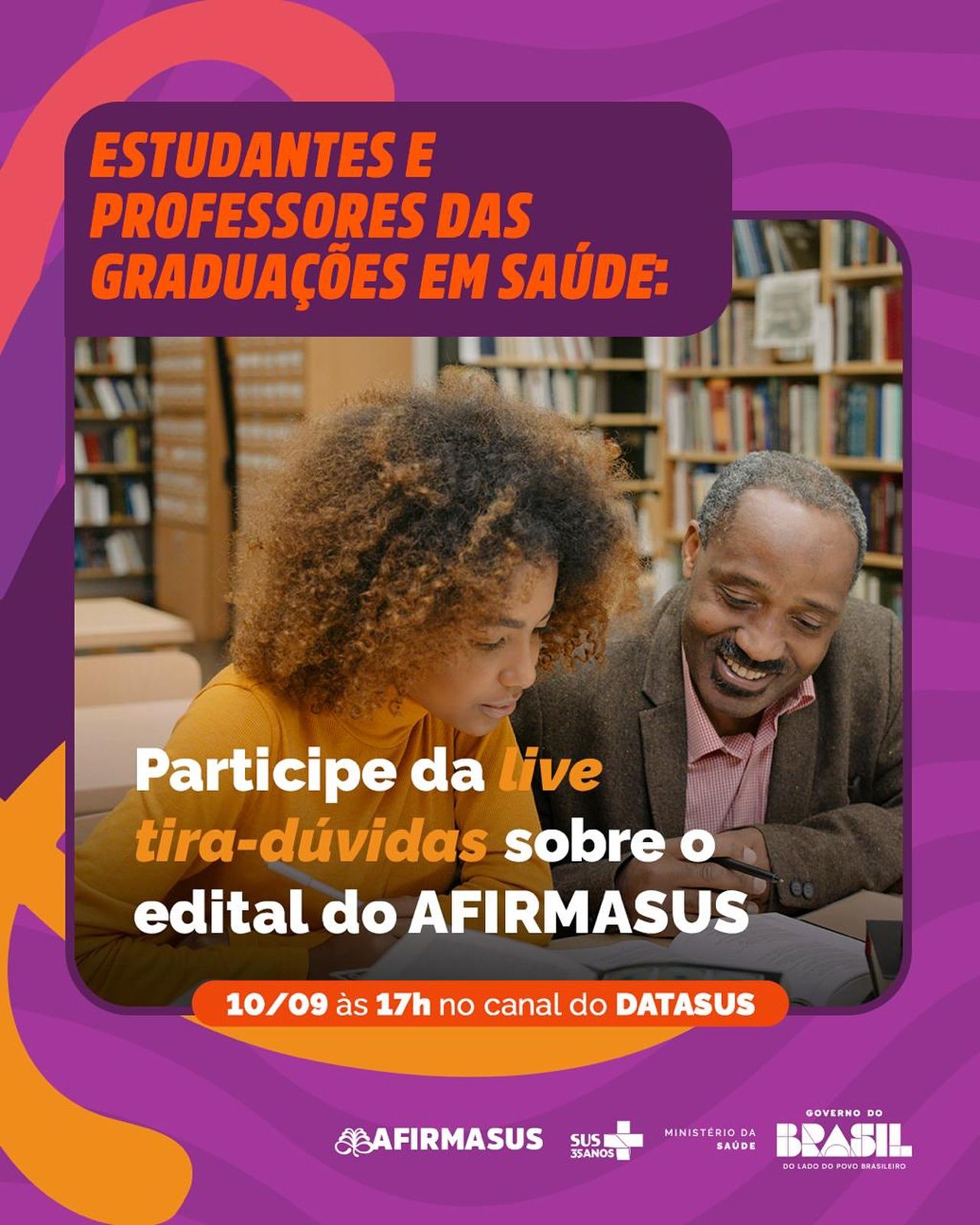 Participe da LIVE Tira-Dúvidas sobre o Edital AFIRMASUS Participe da LIVE Tira-Dúvidas sobre o Edital AFIRMASUS