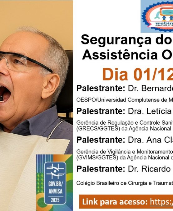 Webinar ABENO | Segurança do Paciente na Assistência Odontológica