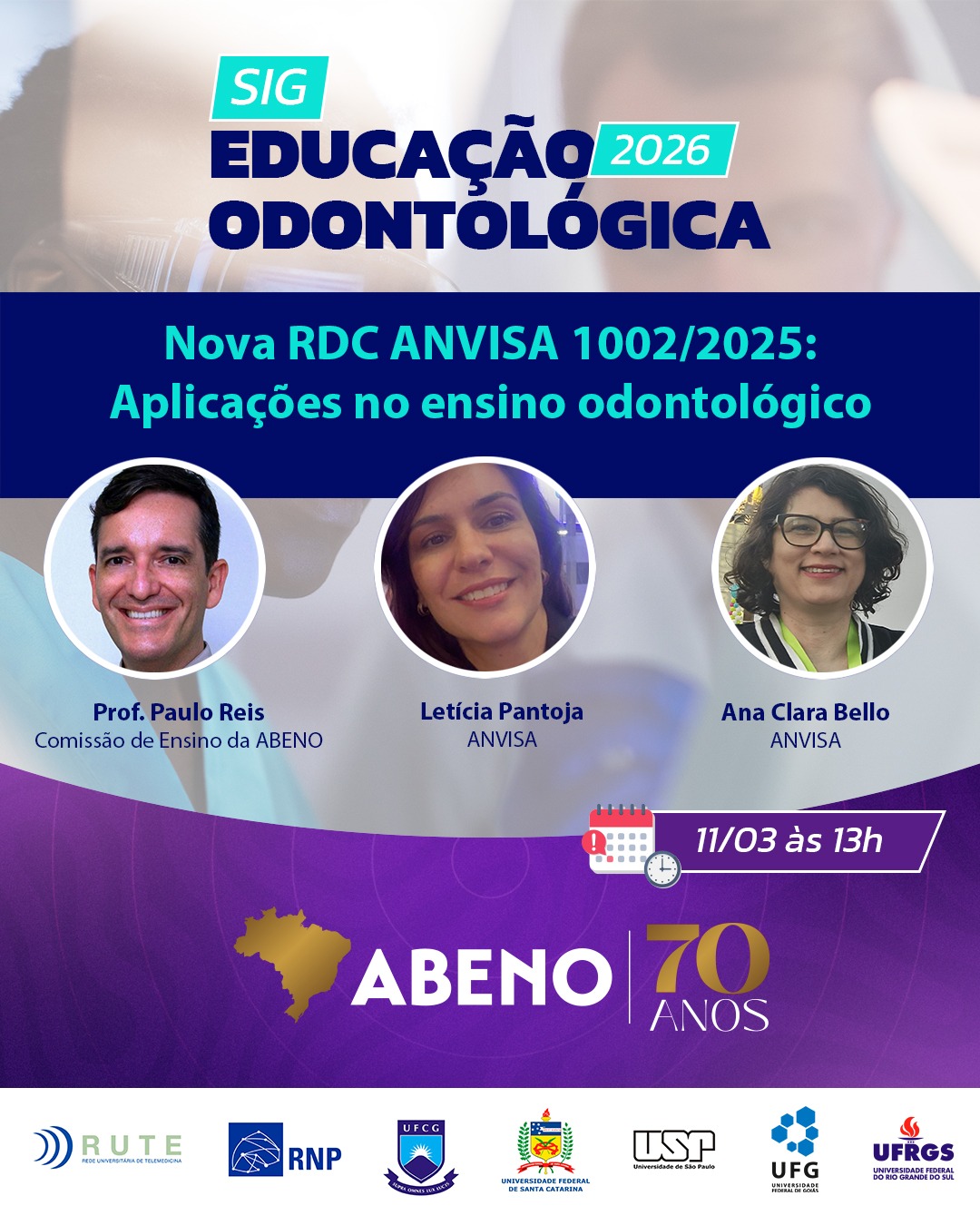 Participe do SIG Educação Odontológica de março!