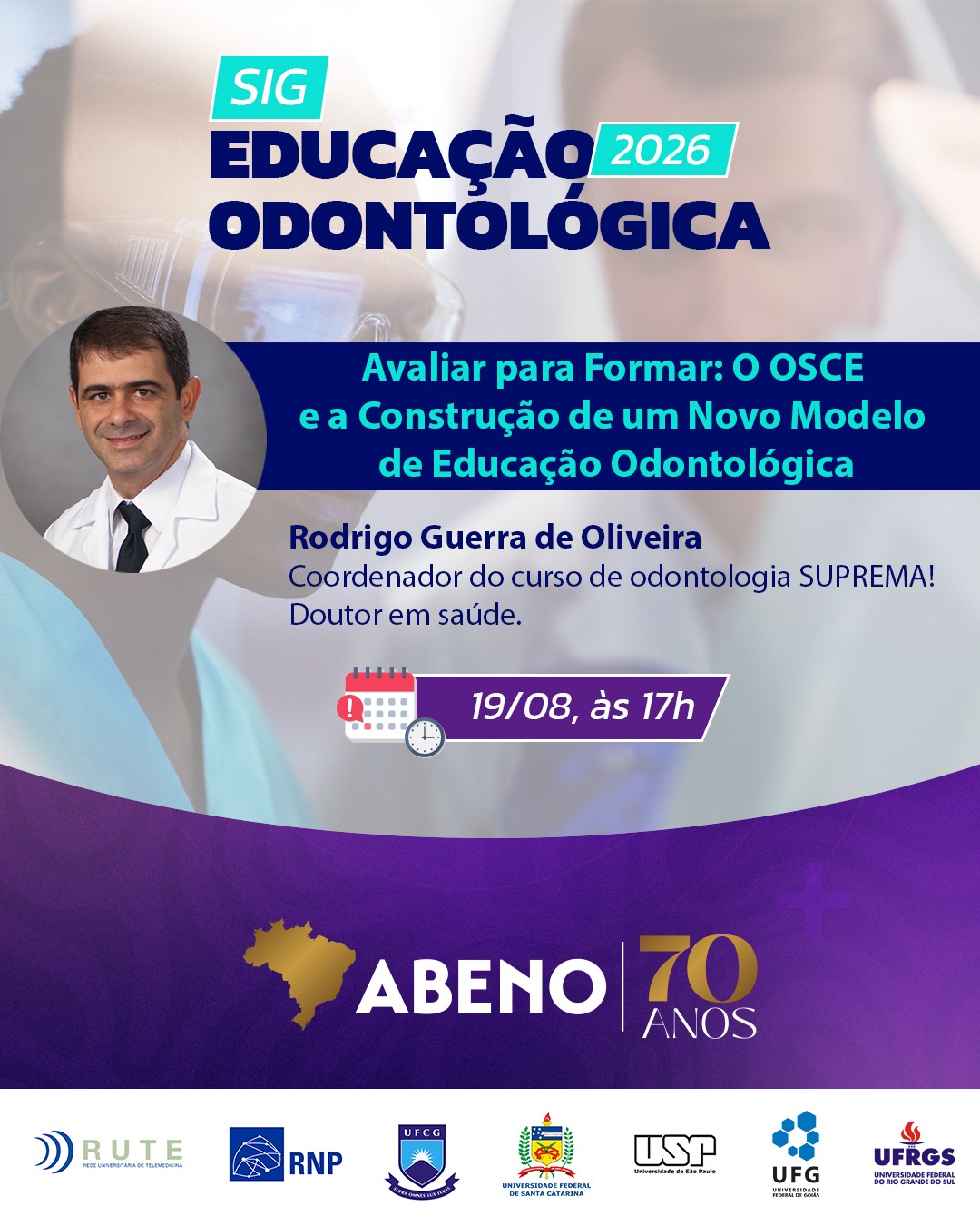 Participe do SIG Educação Odontológica de agosto!