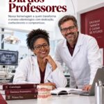 Dia dos Professores: ABENO homenageia quem transforma o futuro da Odontologia